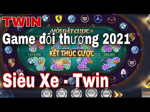 Game Đổi Thưởng Siêu Xe Twin Hot 2021 Cách Chơi Siêu Dễ